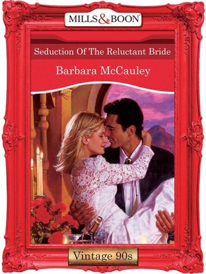 cover image of Seduction of the Reluctant Bride